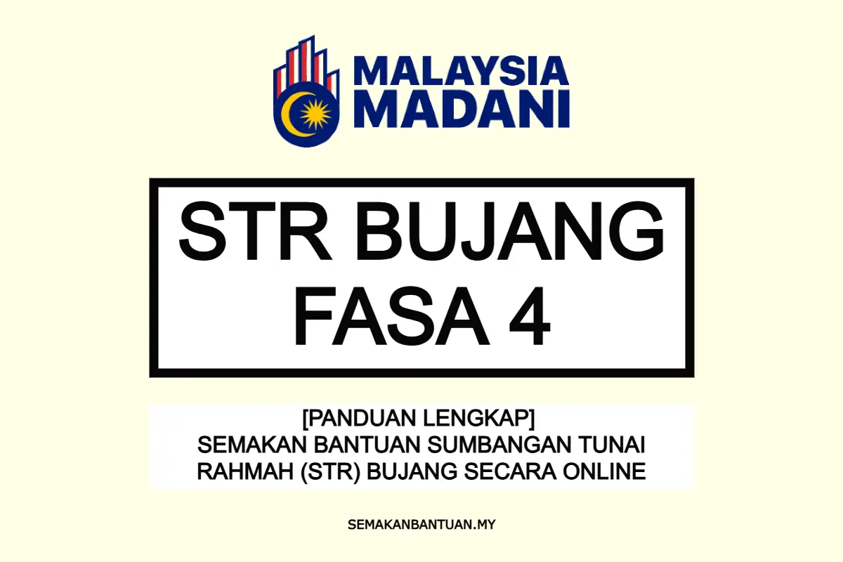 semakan bantuan str bujang fasa 4 2024