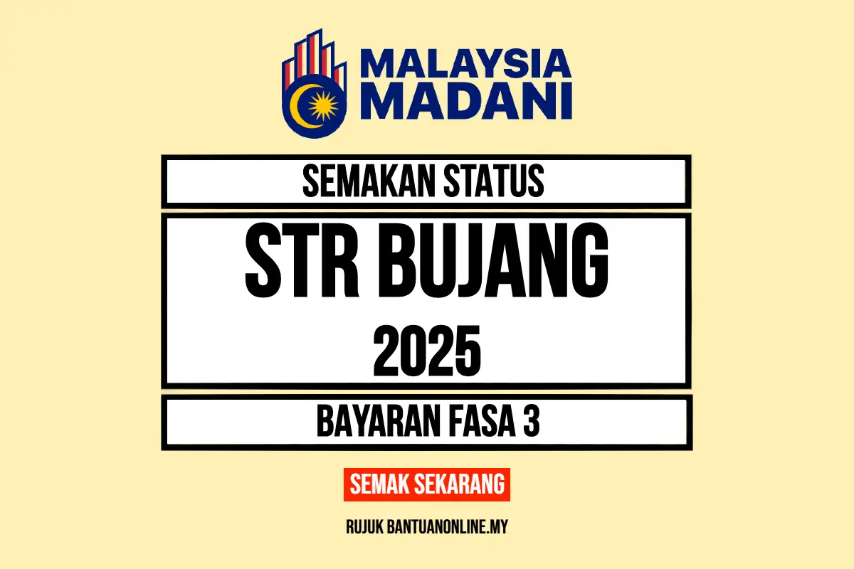 SEMAKAN STR BUJANG 2025