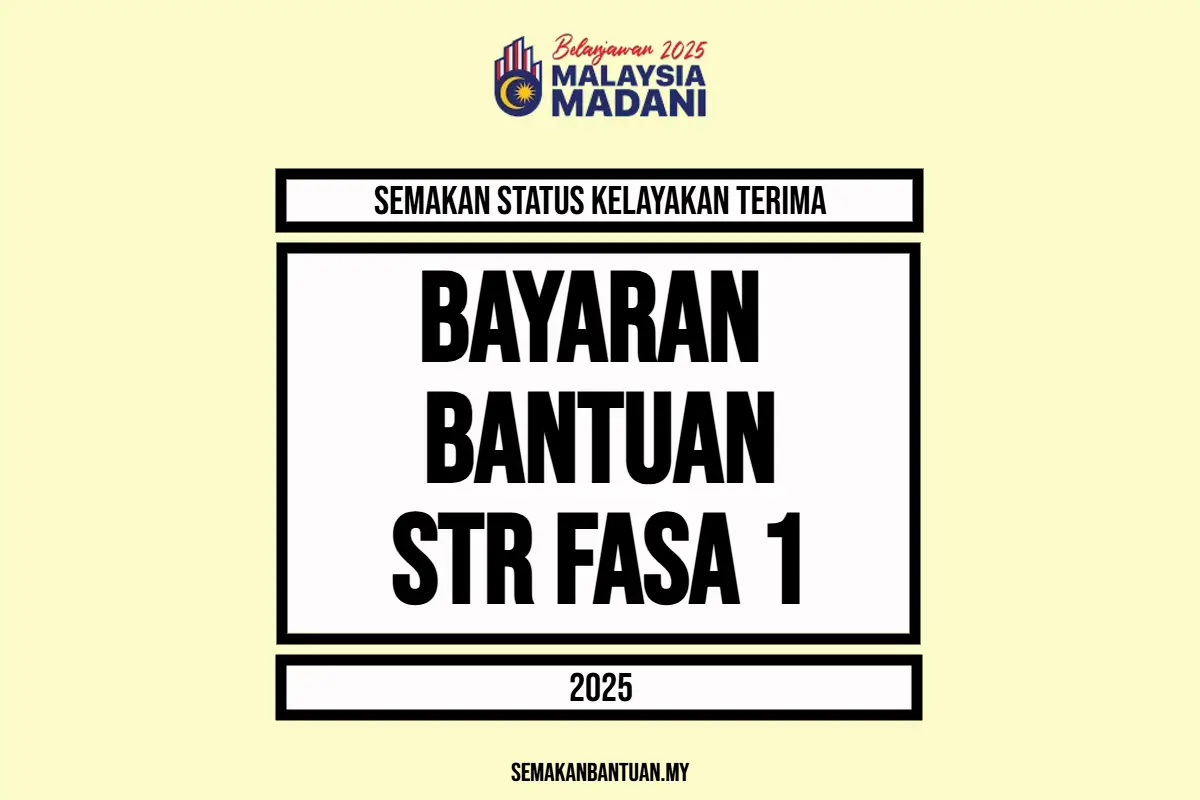 BANTUAN STR FASA 1 2025
