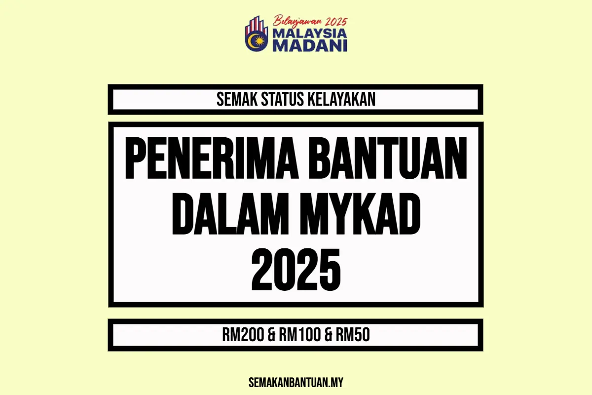 SEMAKAN BANTUAN DALAM MYKAD