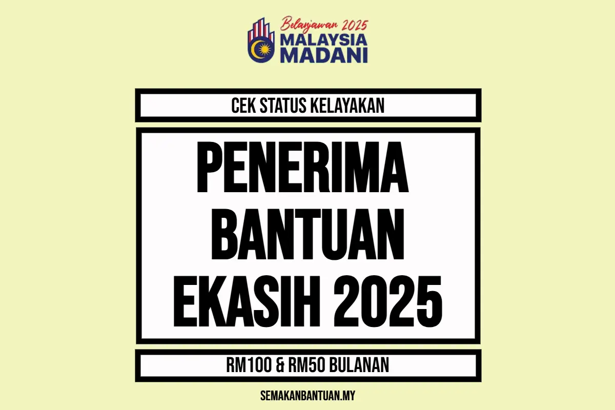 SEMAKAN BANTUAN EKASIH 2025