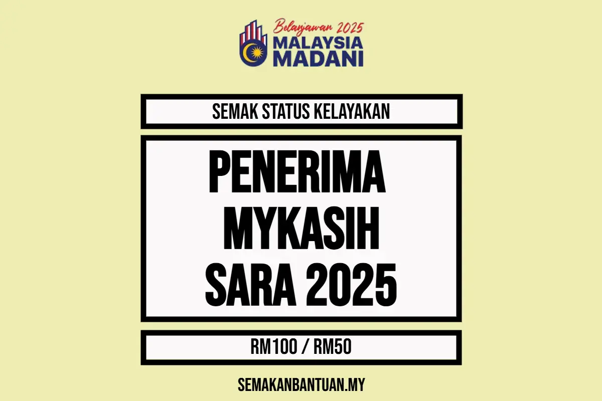 SEMAKAN MYKASIH SARA 2025