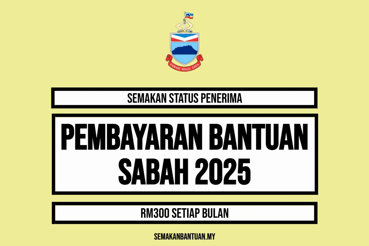 BANTUAN RM300 SABAH PEMBAYARAN