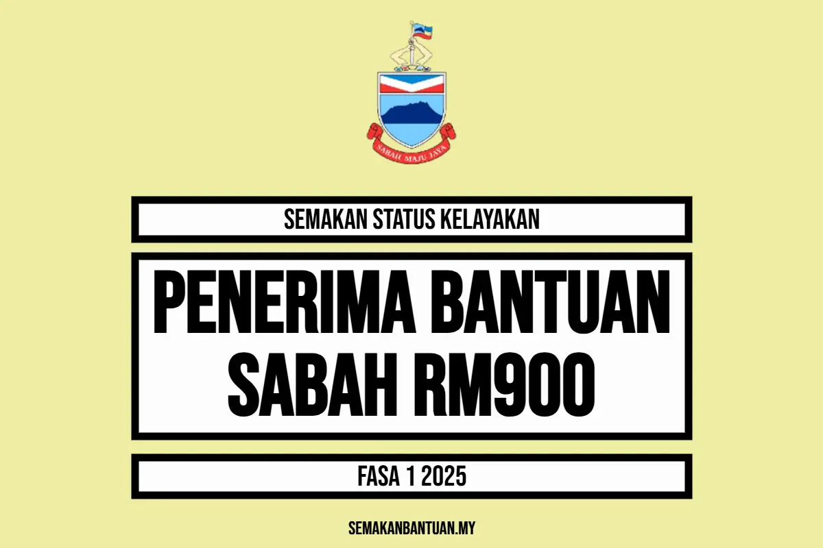 BANTUAN RM900 SABAH