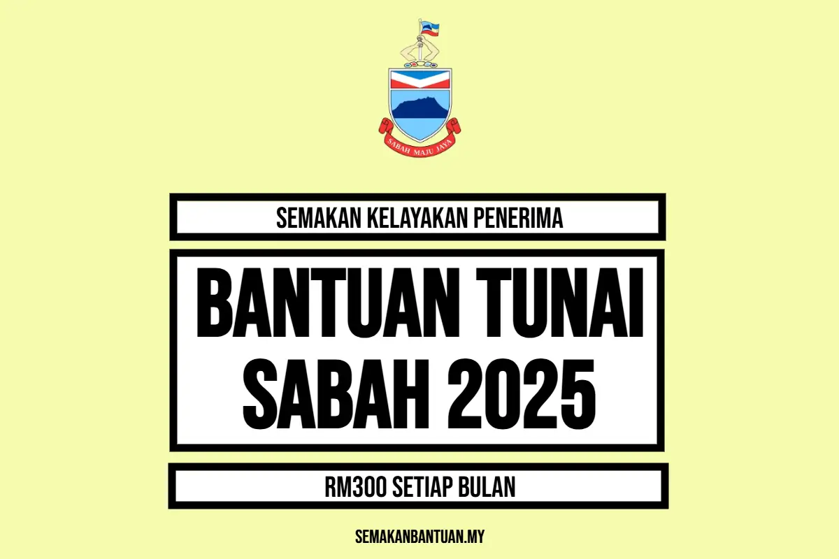 BANTUAN SABAH 2025 RM300