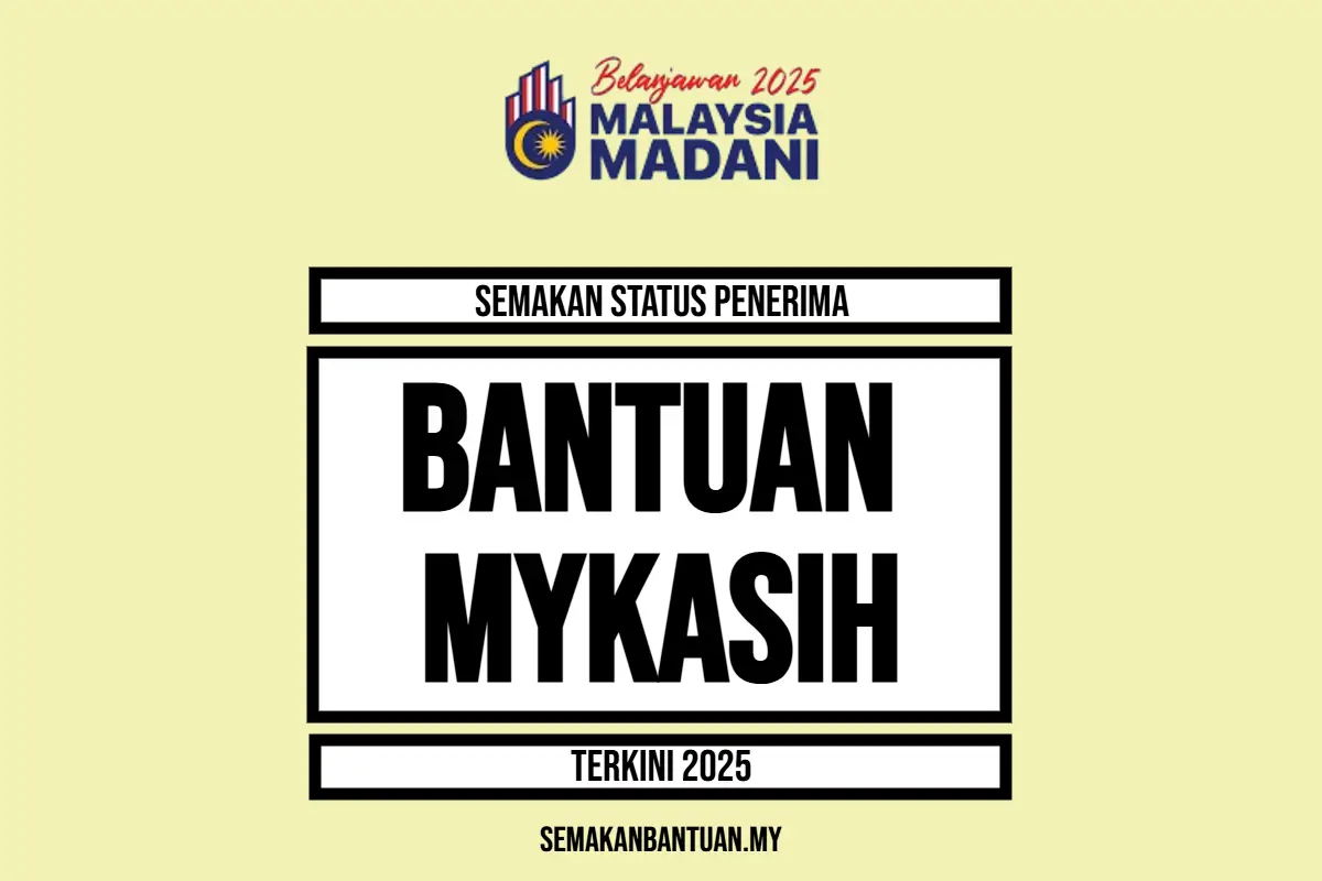 SEMAKAN BANTUAN TERKINI MYKASIH