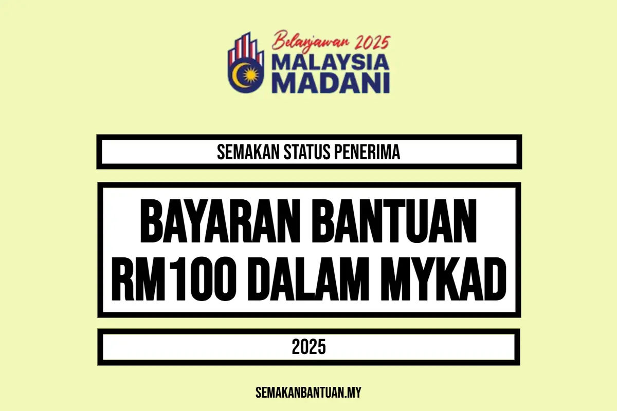 BANTUAN 100 DALAM MYKAD