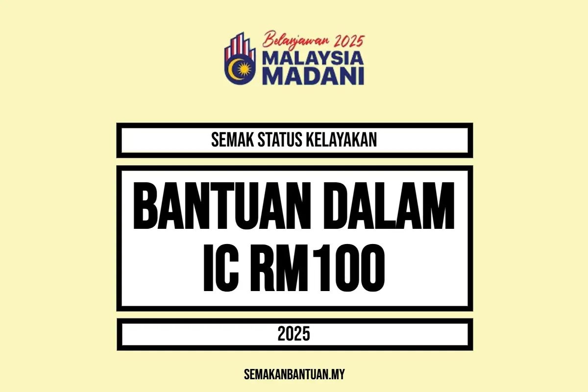 BANTUAN DALAM IC RM100