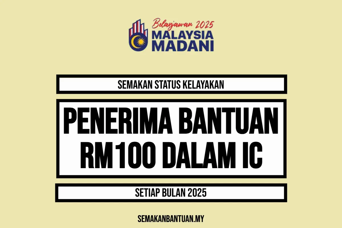BANTUAN RM100 DALAM IC