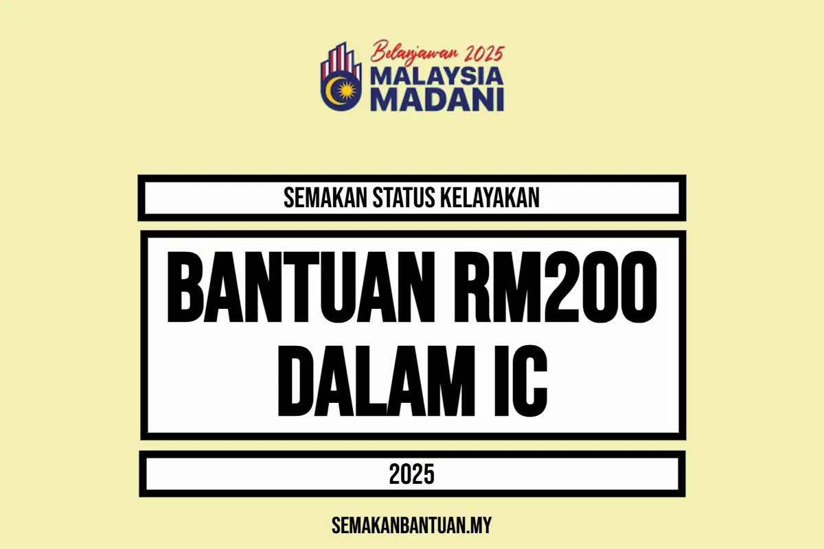 BANTUAN RM200 DALAM IC
