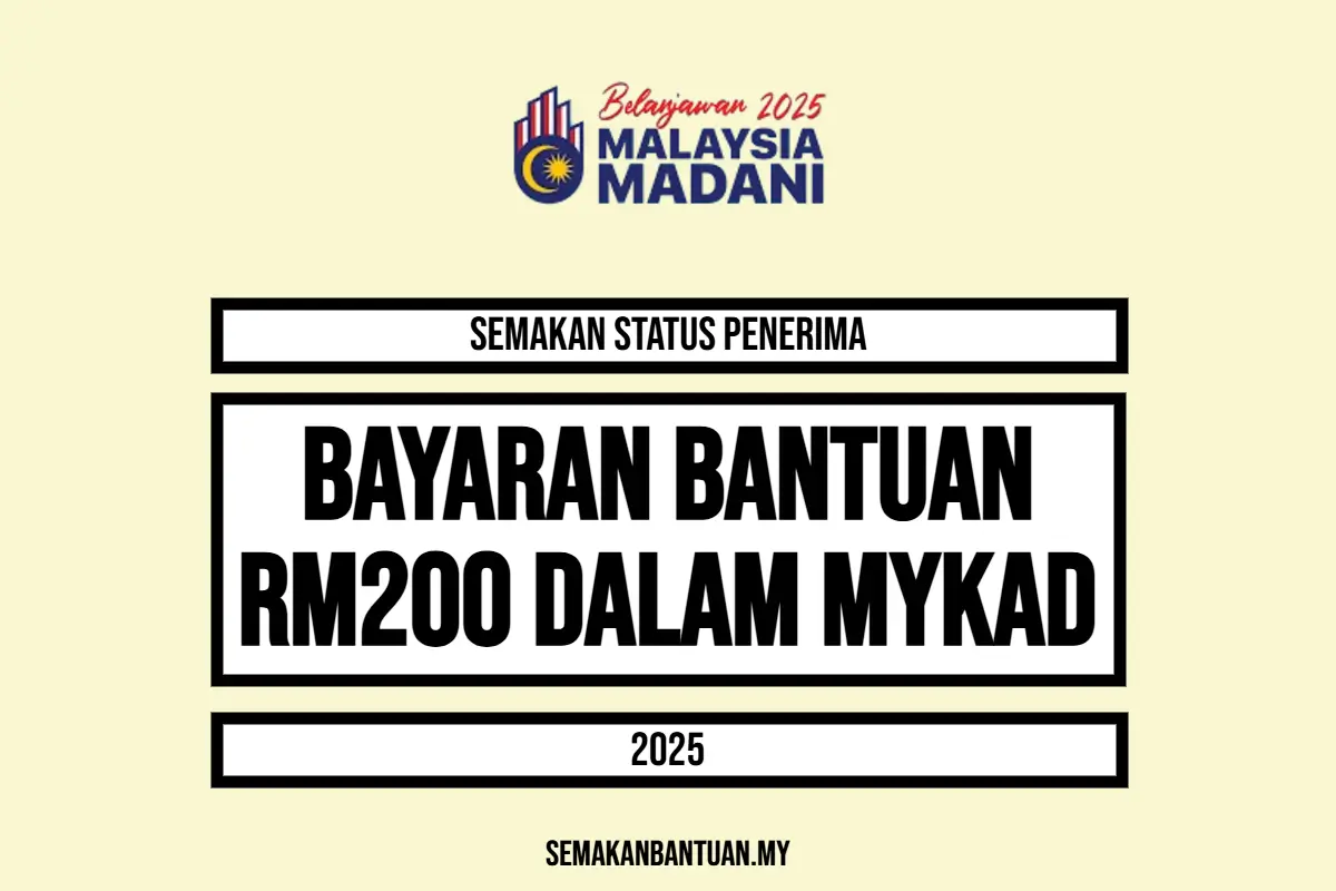BANTUAN RM200 DALAM MYKAD