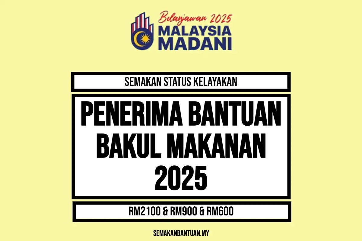 SEMAKAN BANTUAN BAKUL MAKANAN