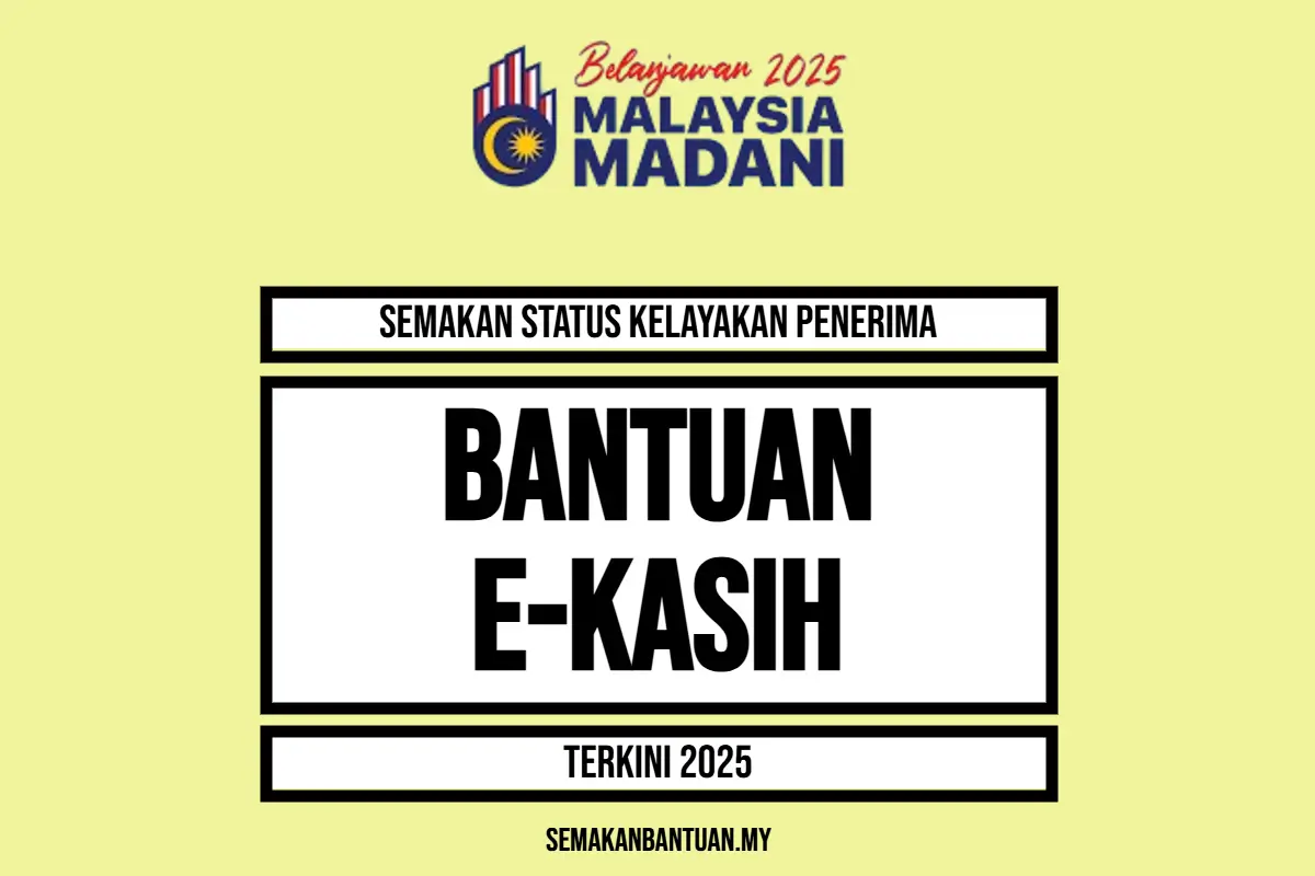 SEMAKAN E KASIH 2025