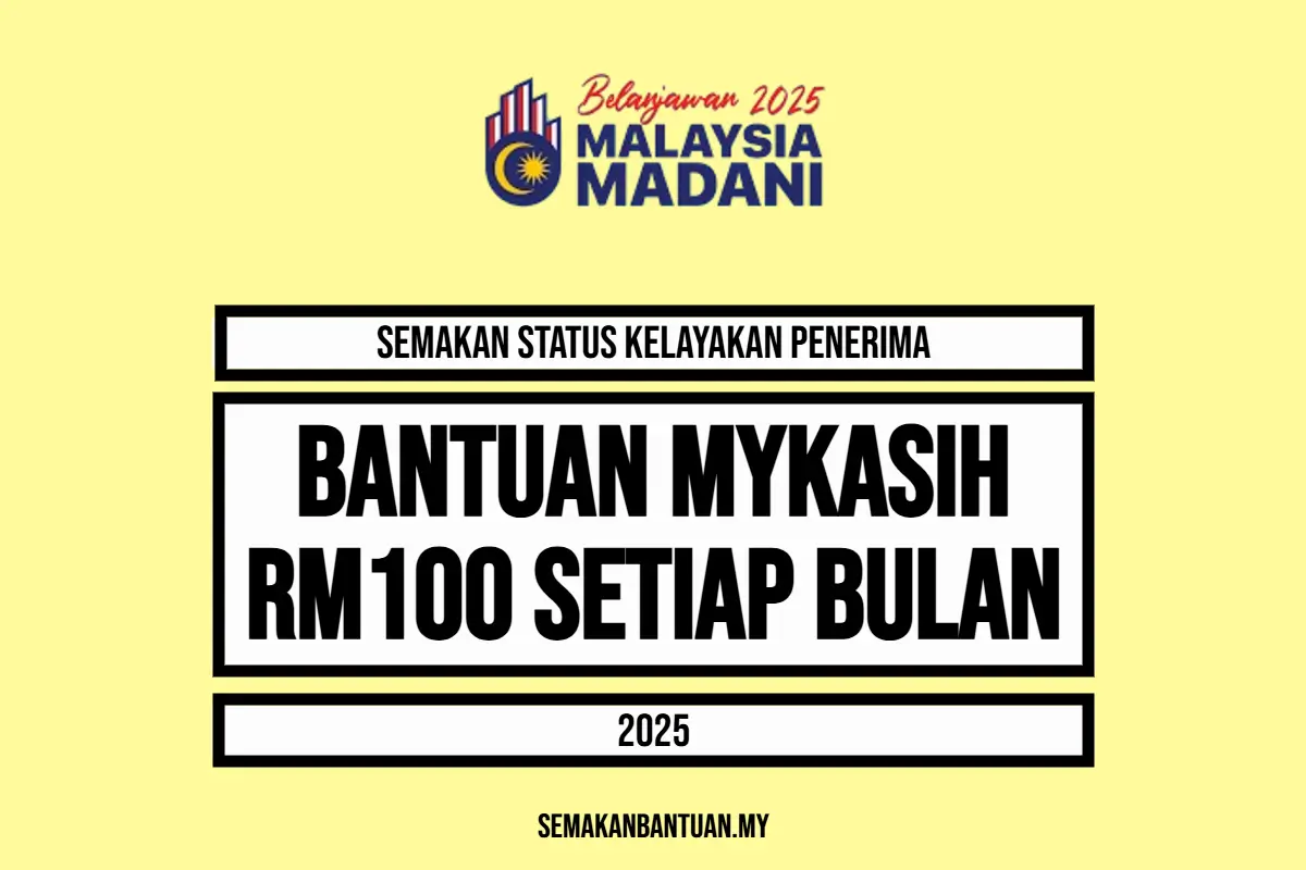SEMAKAN MYKASIH BANTUAN RM100