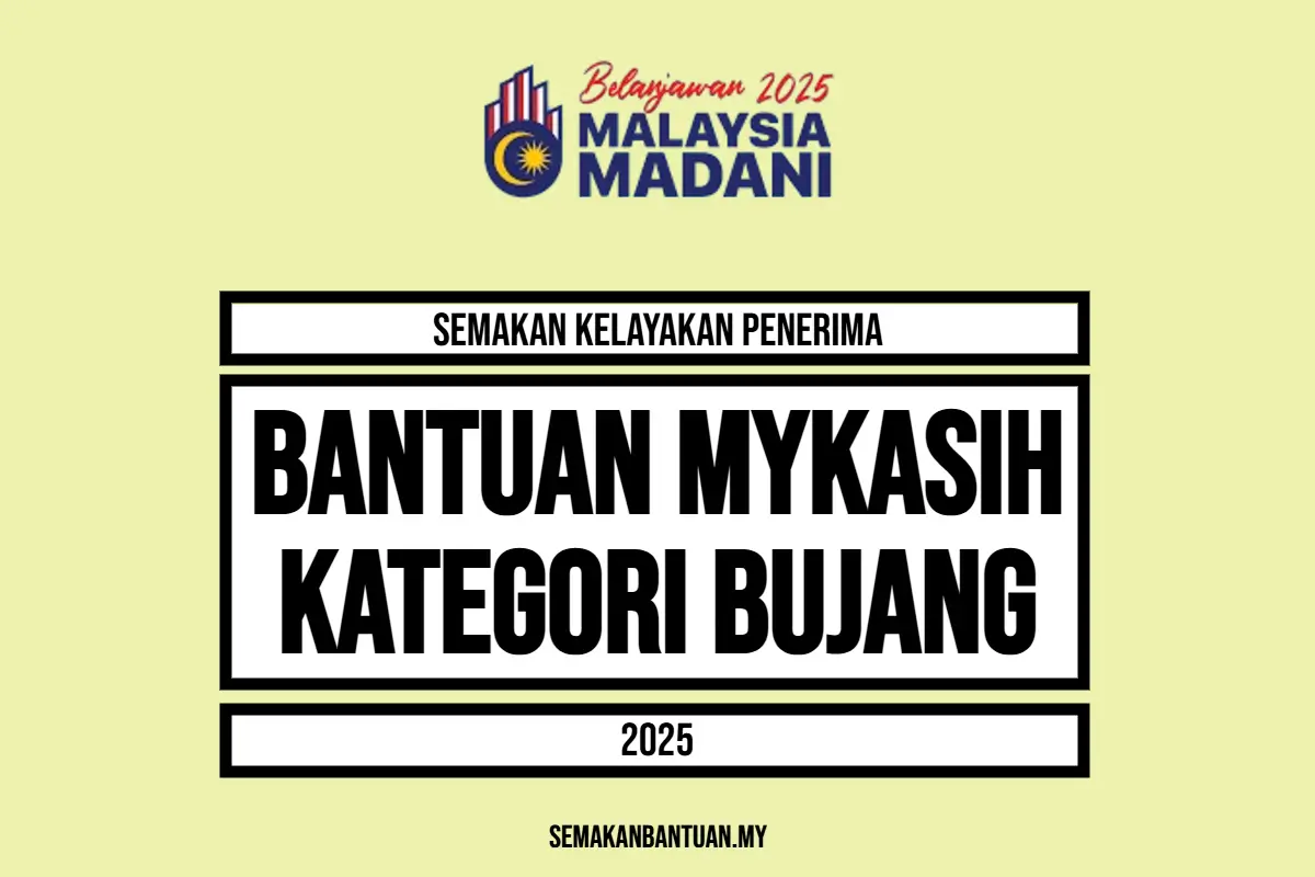 SEMAKAN MYKASIH BUJANG