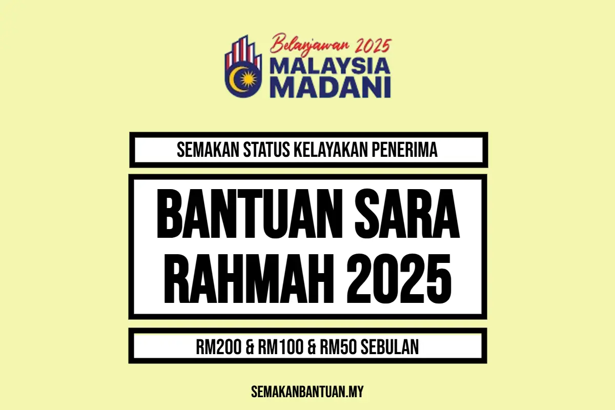 SEMAKAN SARA RAHMAH 2025