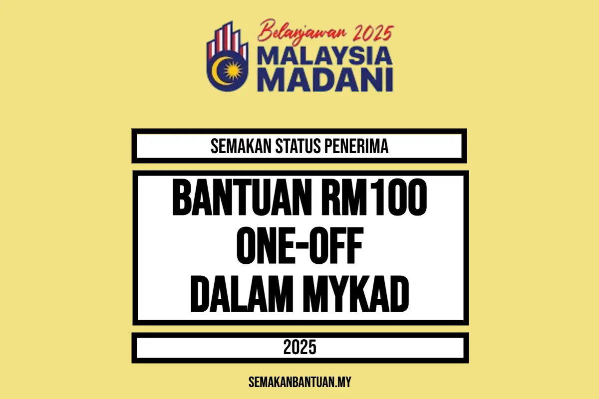 BANTUAN DALAM MYKAD 100