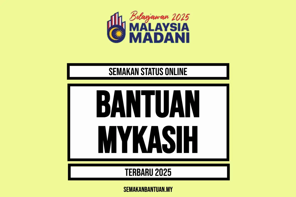 MYKASIH SEMAKAN 2025 ONLINE