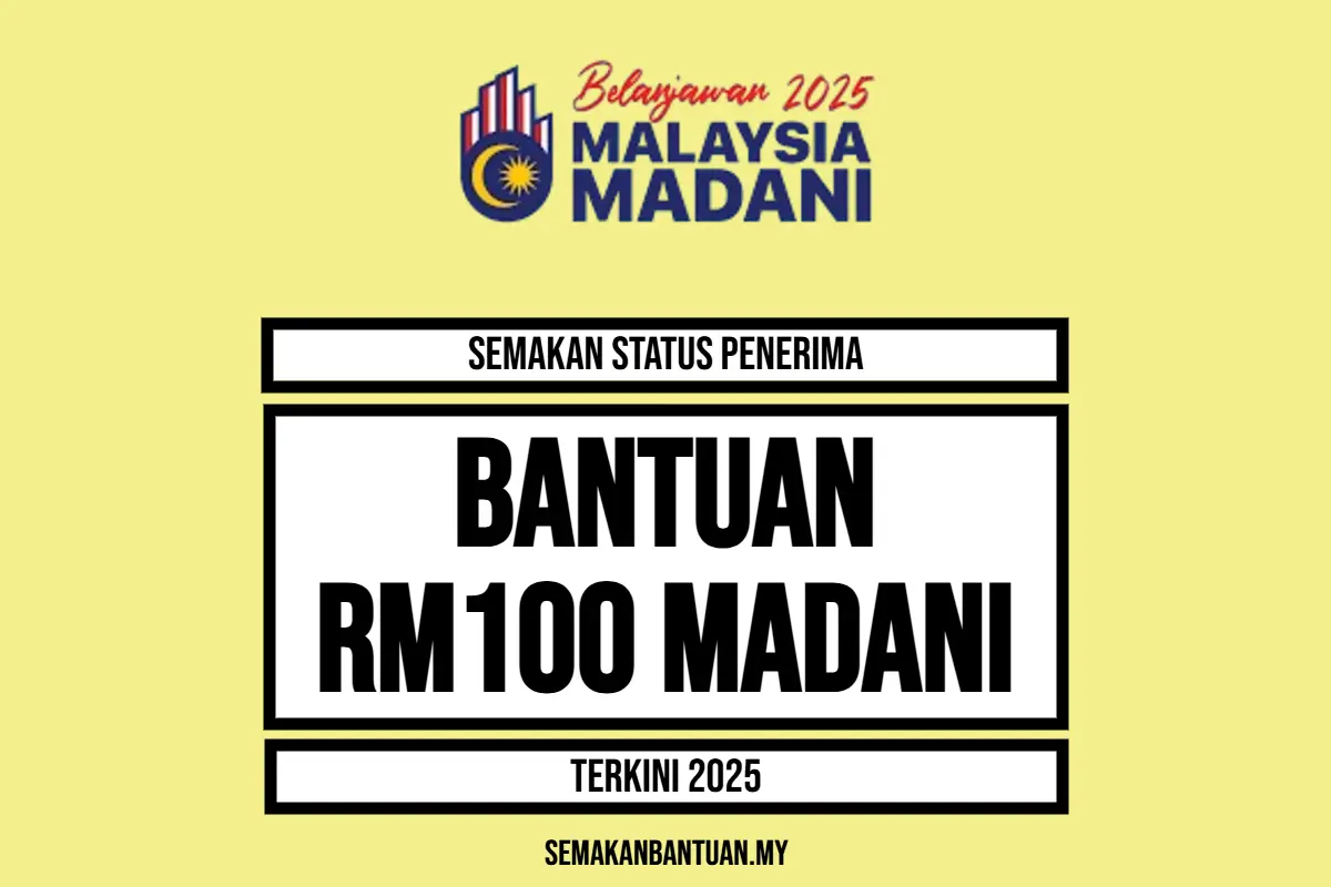 BANTUAN MADANI RM100
