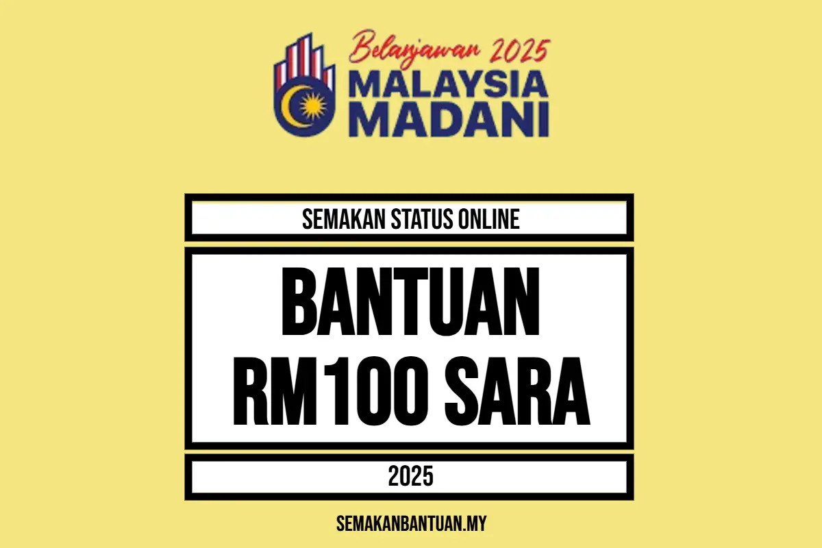 BANTUAN RM100 SARA
