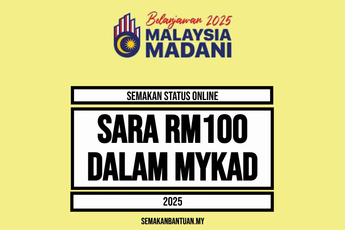 SEMAKAN SARA RM100 MYKAD