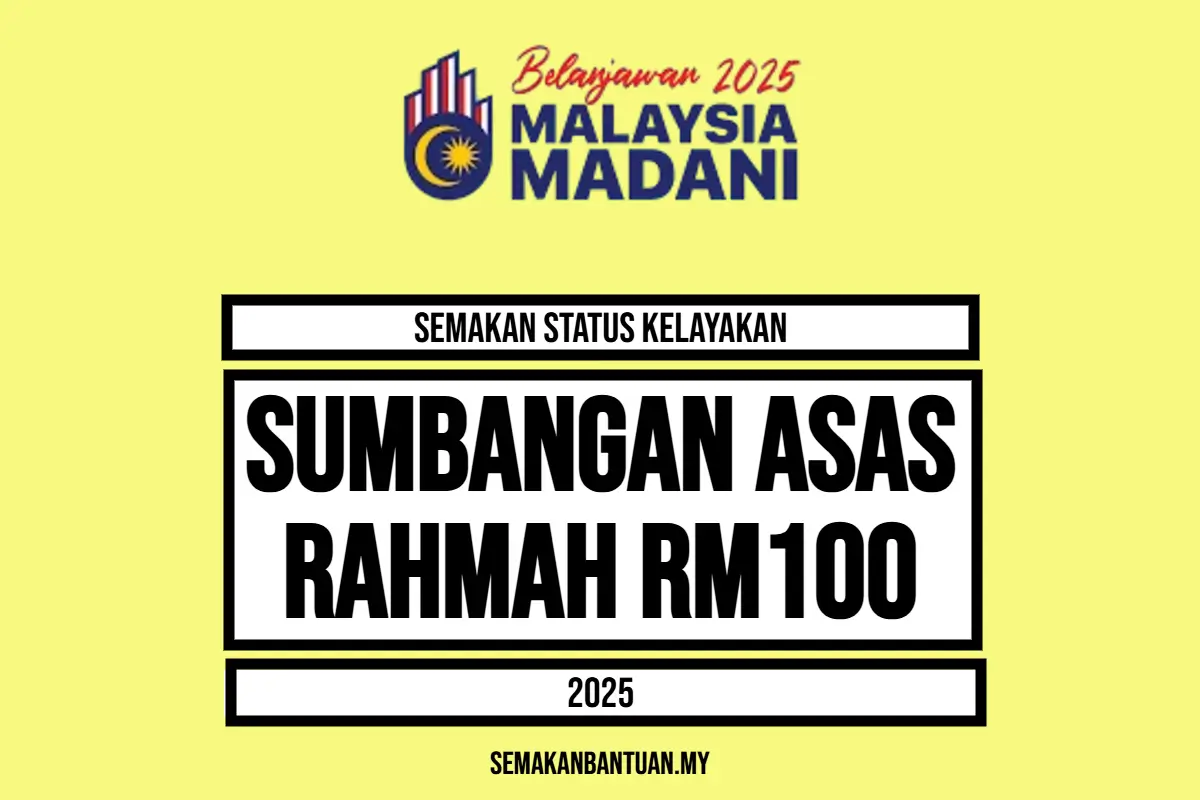 SUMBANGAN ASAS RAHMAH RM100
