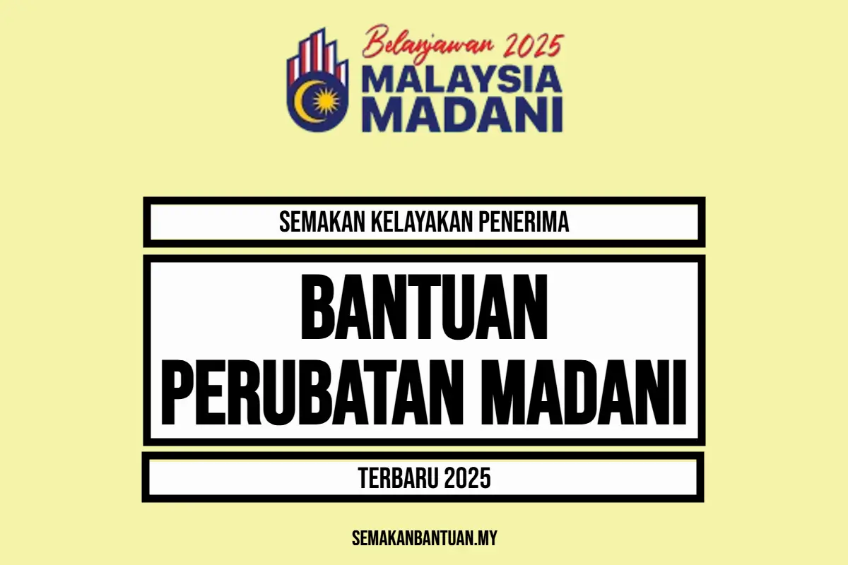 BANTUAN PERUBATAN MADANI