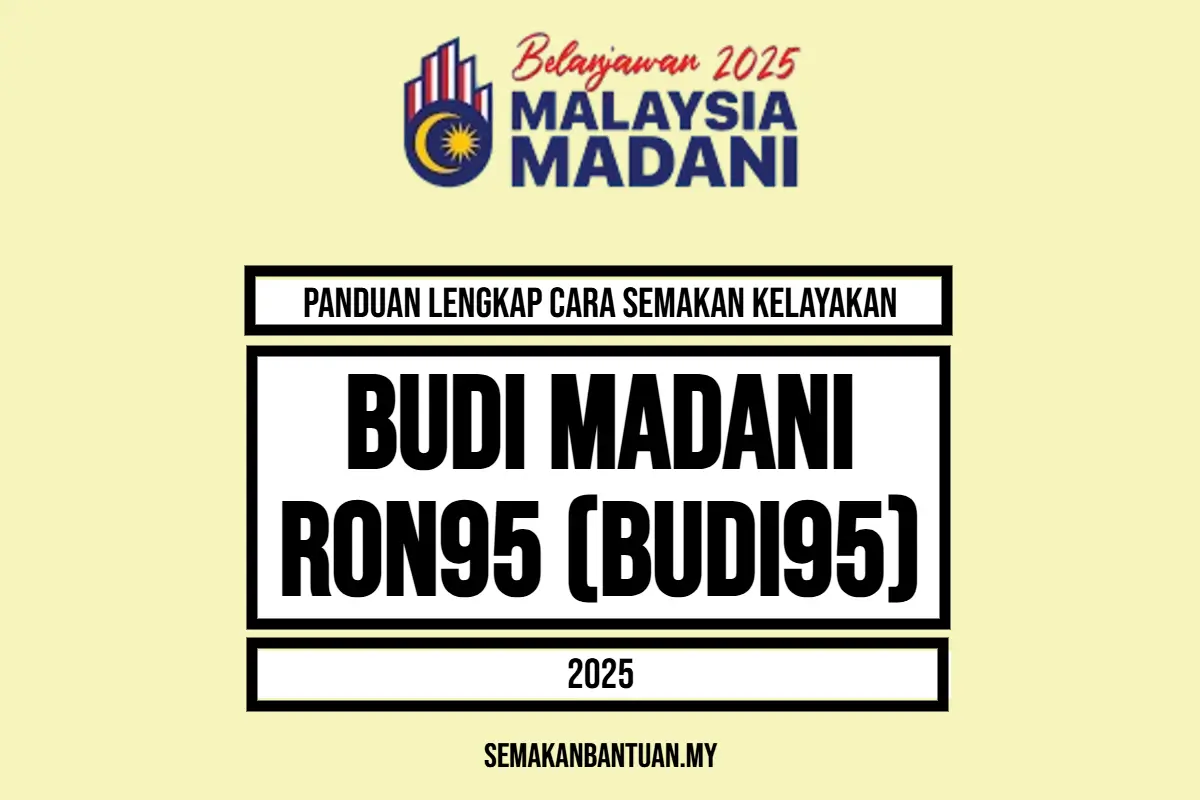 SEMAKAN KELAYAKAN BUDI95