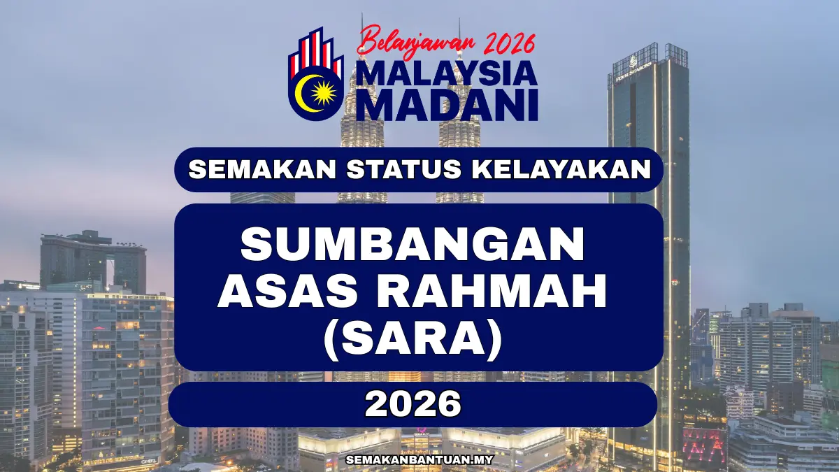 semakan bantuan sara 2026
