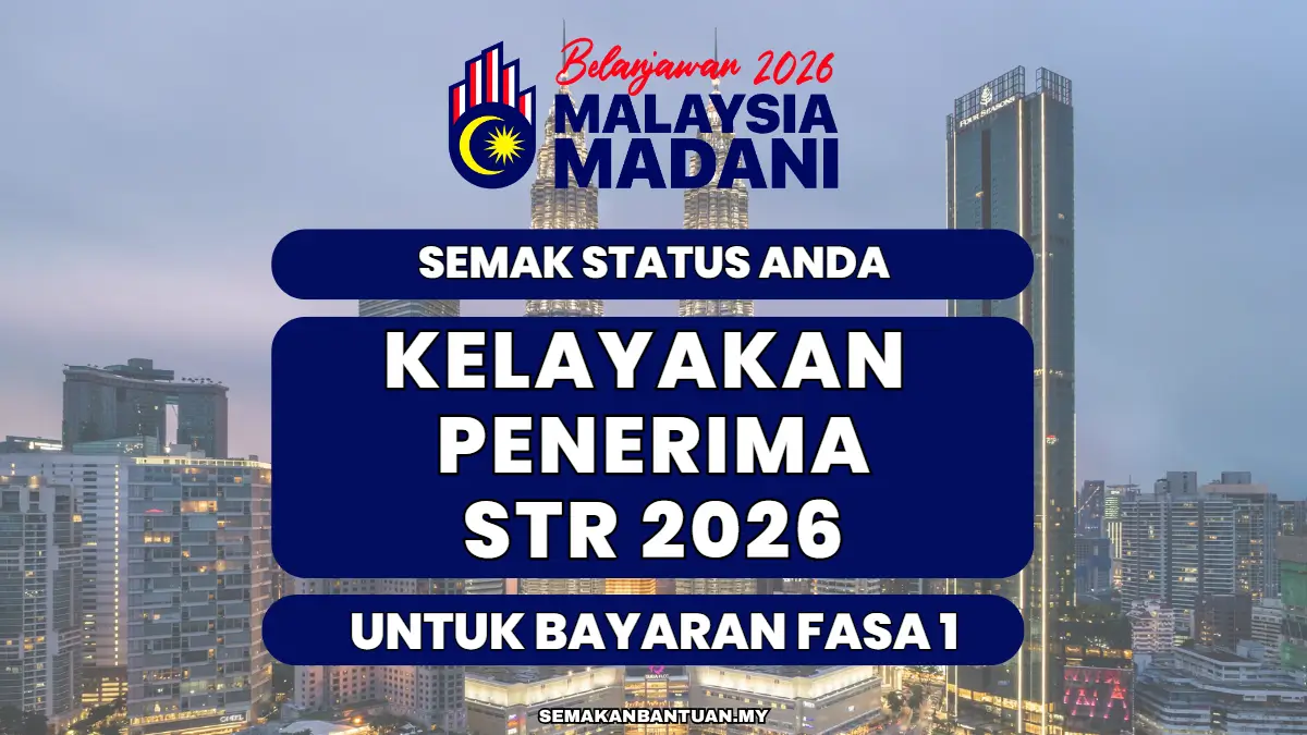 semak kelayakan str 2026