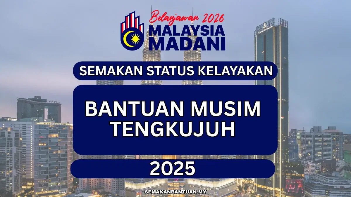 semakan bantuan musim tengkujuh