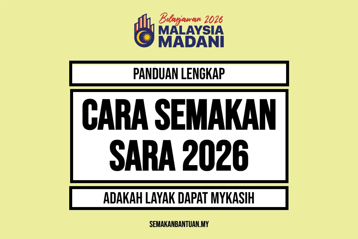 CARA SEMAKAN SARA 2026