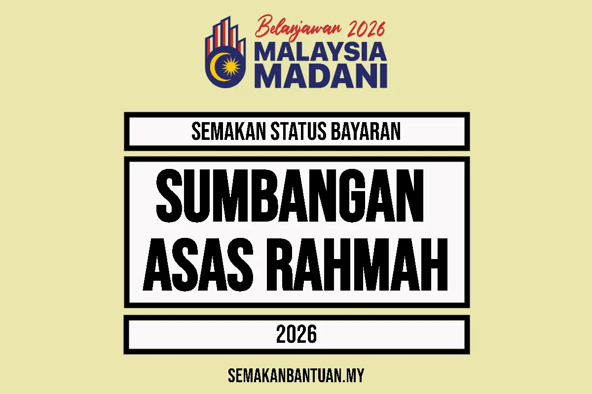 SEMAKAN BAYARAN SUMBANAGN ASAS RAHMAH 2026