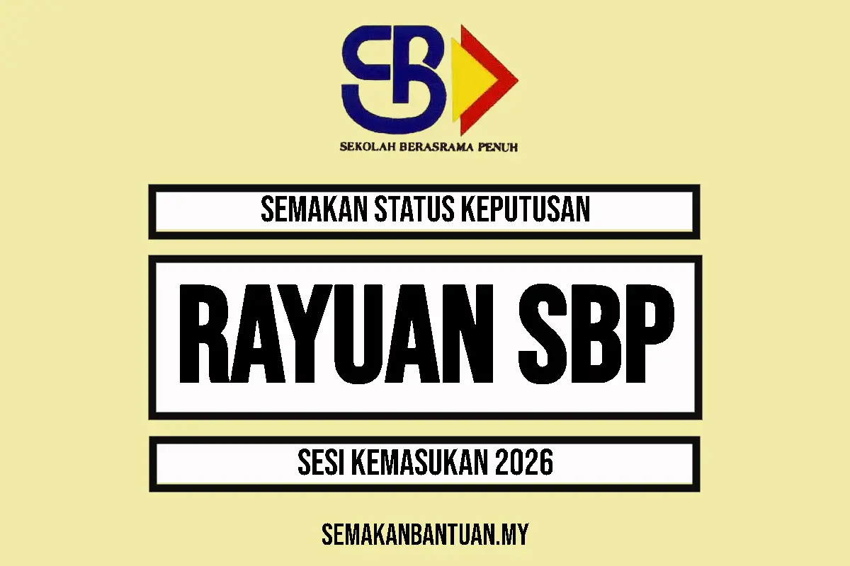 SEMAKAN RAYUAN SBP