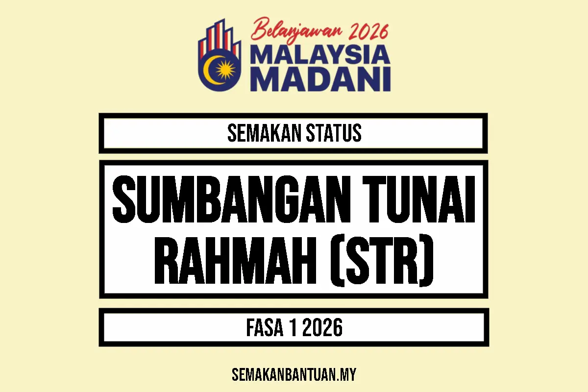 SEMAKAN SUMBANGAN TUNAI RAHMAH FASA 1 2026