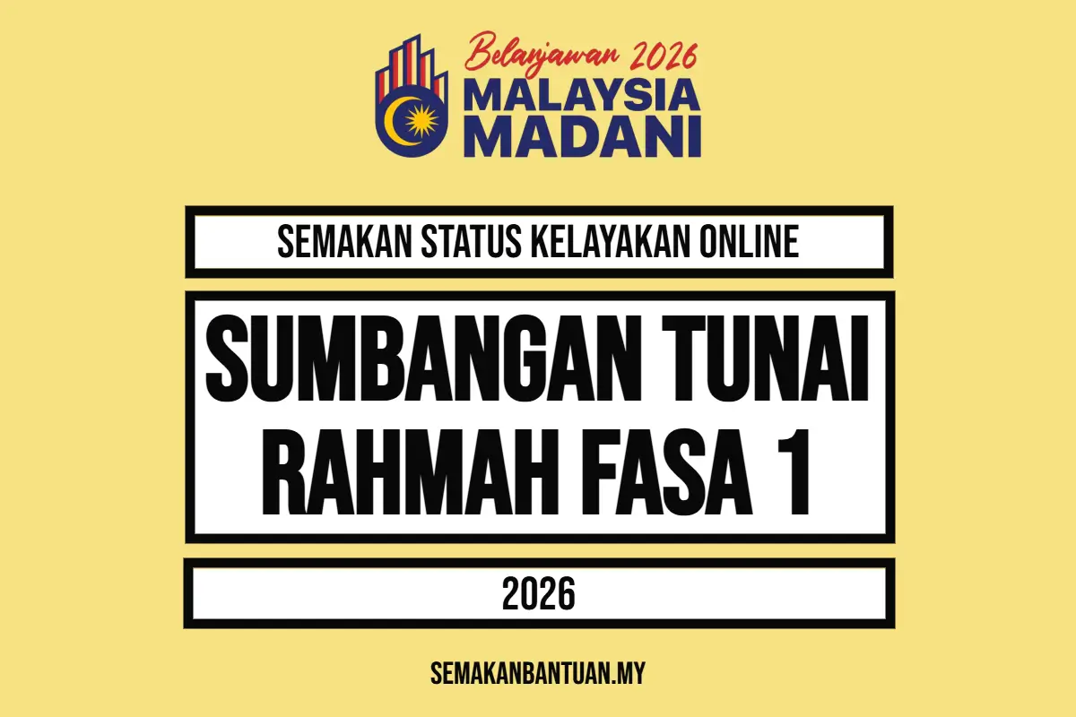 SUMBANGAN TUNAI RAHMAH FASA 1 2026