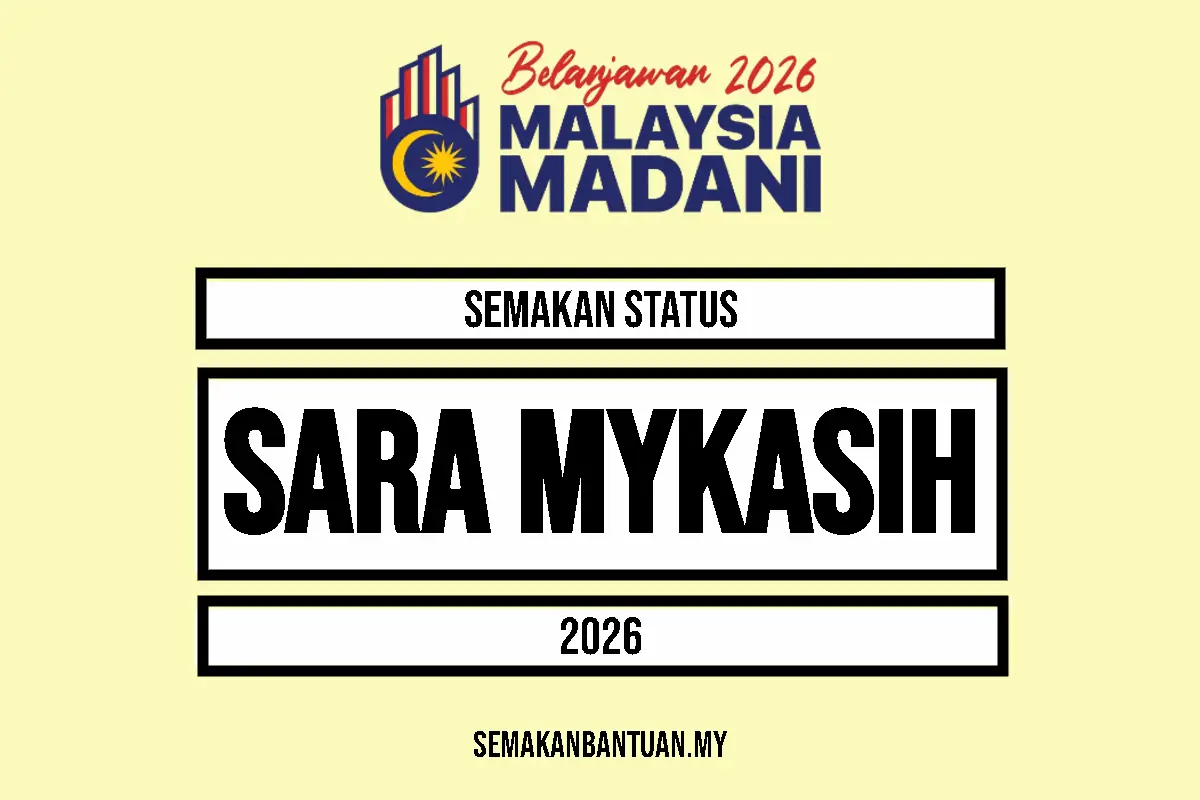 MYKASIH SARA SEMAKAN 2026