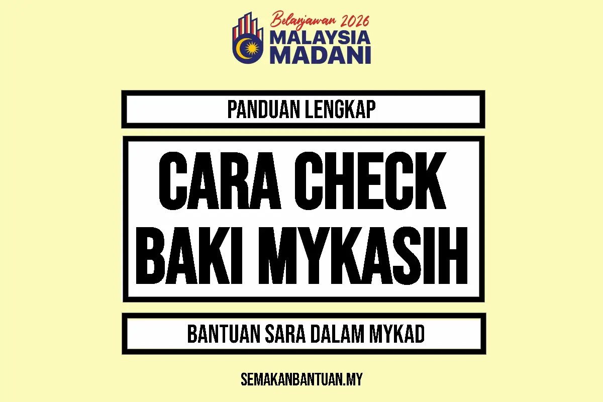 CARA CHECK BAKI MYKASIH